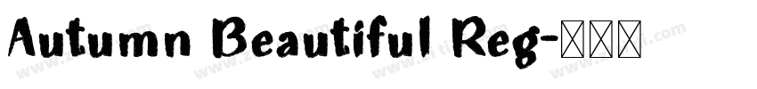 Autumn Beautiful Reg字体转换